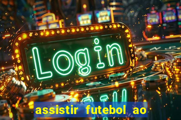 assistir futebol ao vivo gratis no sportv